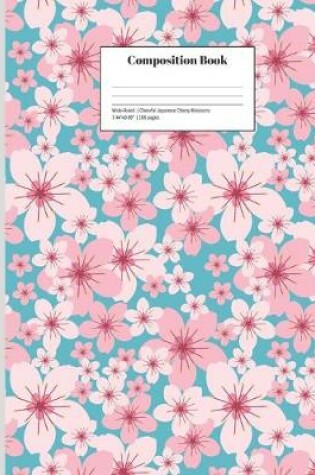 Cover of Composition Book Wide-Ruled Cheerful Japanese Cherry Blossoms