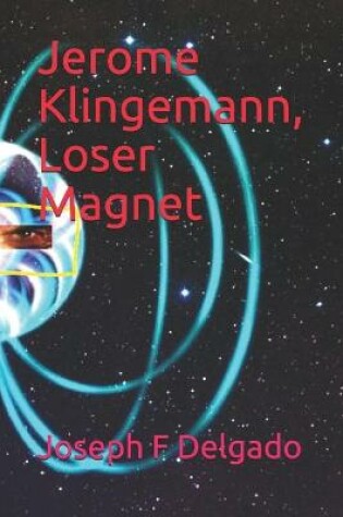 Cover of Jerome Klingemann, Loser Magnet