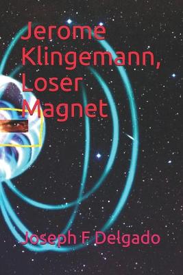 Book cover for Jerome Klingemann, Loser Magnet