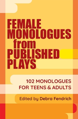 Cover of Female Monologues from Published Plays