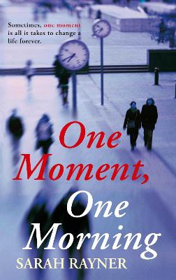 Book cover for One Moment, One Morning