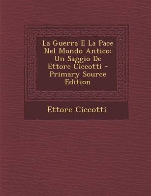 Book cover for La Guerra E La Pace Nel Mondo Antico