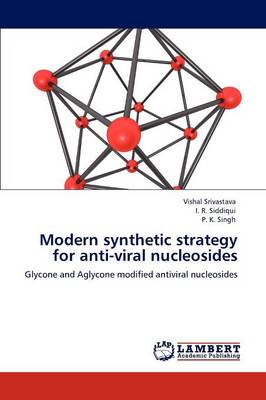 Book cover for Modern synthetic strategy for anti-viral nucleosides