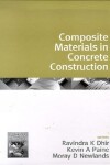 Book cover for Volume 1, Composite Materials in Concrete Construction