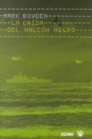 Cover of La Caida del Halcon Negro