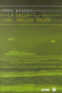 Book cover for La Caida del Halcon Negro