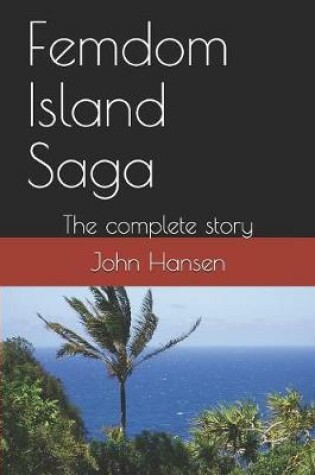 Cover of Femdom Island Saga