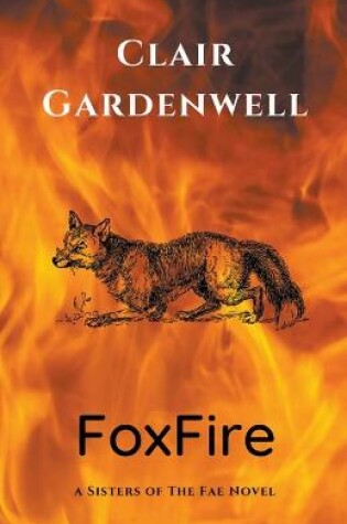 Cover of FoxFire