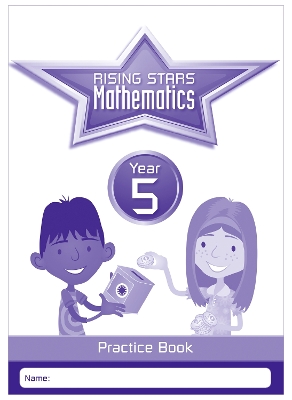 Book cover for Rising Stars Mathematics Year 5 Practice Book
