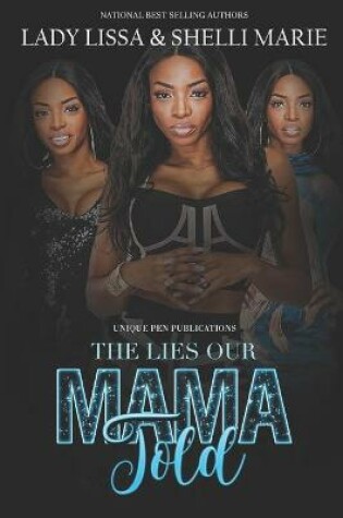 Cover of The Lies Our Mama Told