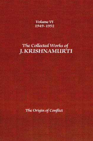 Cover of The Collected Works of J.Krishnamurti  - Volume vi 1949-1952