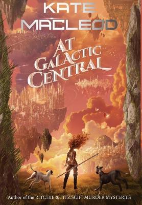 Book cover for At Galactic Central