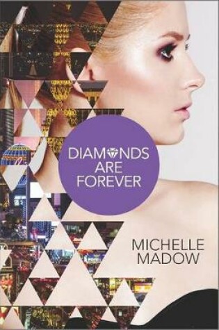 Diamonds Are Forever