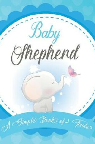 Cover of Baby Shepherd A Simple Book of Firsts