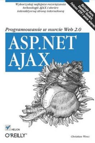 Cover of ASP.NET Ajax. Programowanie W Nurcie Web 2.0