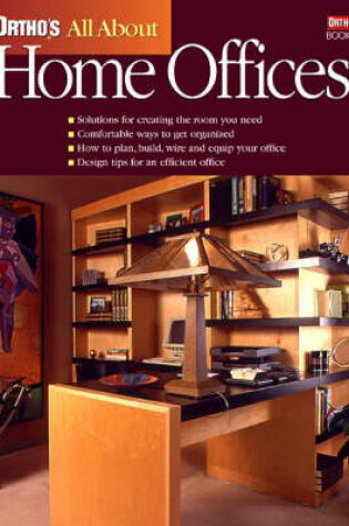 Cover of Ortho's All About Home Offices