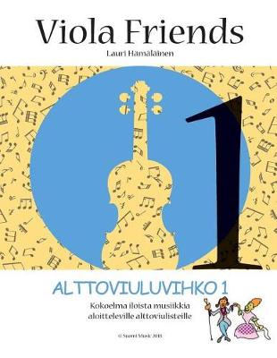 Cover of Alttoviuluvihko 1 Viola Friends