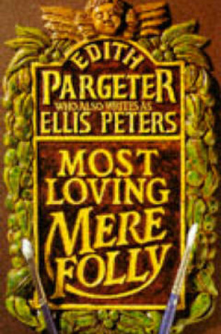Cover of Most Loving Mere Folly