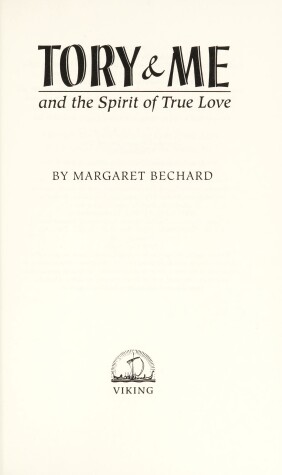 Book cover for Tory & ME and the Spirit of True Love