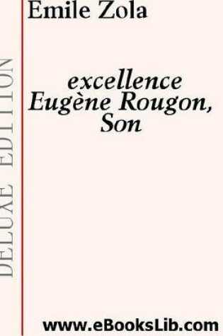 Cover of Son Excellence Eughne Rougon