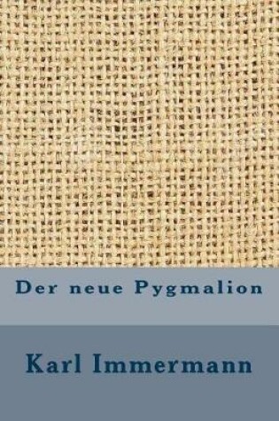 Cover of Der Neue Pygmalion