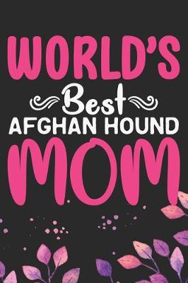 Book cover for World's Greatest Afghan Hound Mom