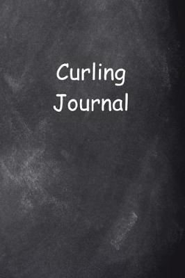 Book cover for Curling Journal Chalkboard Design