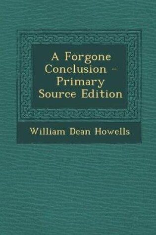 Cover of A Forgone Conclusion