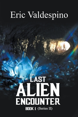 Book cover for Last Alien Encounter Part II