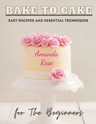 Book cover for Bake to Cake