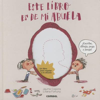 Cover of Este Libro Es de Mi Abuela