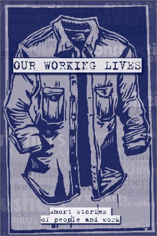 Book cover for Our Working Lives