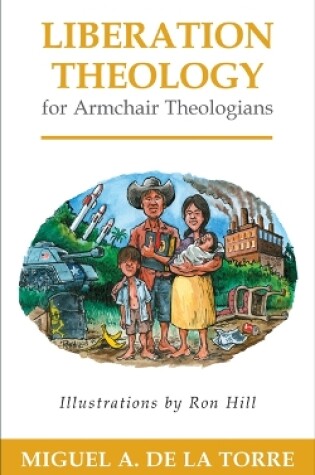 Cover of Liberation Theology for Armchair Theologians