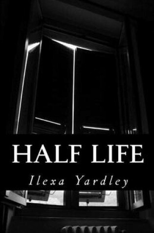 Cover of Half Life