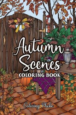 Cover of Autumn Scenes Coloring Book