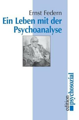 Cover of Ein Leben mit der Psychoanalyse