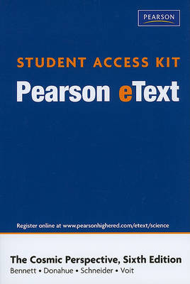 Book cover for Pearson eText Student Access Kit for The Cosmic Perspective