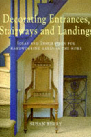 Cover of Decorating Stairways, Landings and Halls