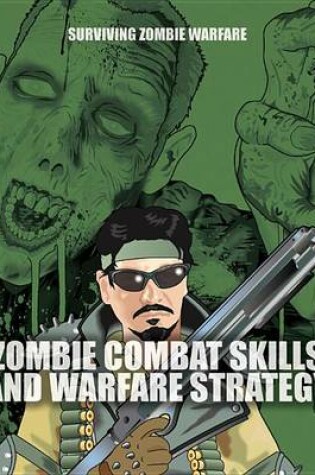 Cover of Zombie Combat Skills and Warfare Strategy