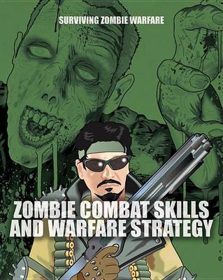 Cover of Zombie Combat Skills and Warfare Strategy