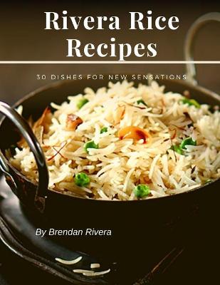 Book cover for Rivera Rice Recipes