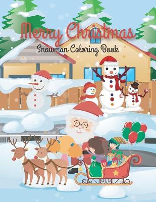 Book cover for Merry christmas snowman coloring book