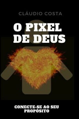 Cover of O Pixel de Deus
