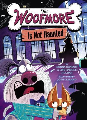Book cover for The Woofmore Is Not Haunted