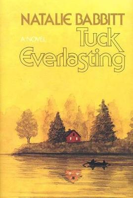 Book cover for Tuck Everlasting