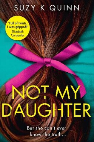 Cover of Not My Daughter