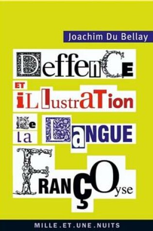 Cover of La Deffence Et Illustration de la Langue Francoyse