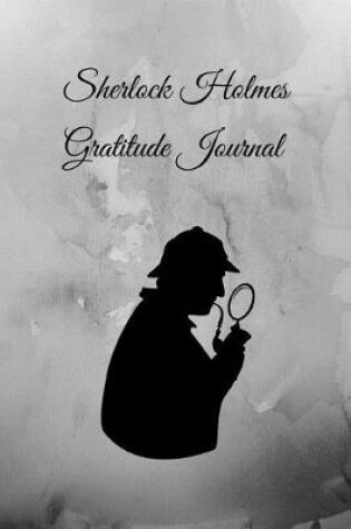 Cover of Sherlock Holmes Gratitude Journal