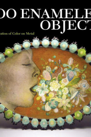 Cover of 500 Enameled Objects