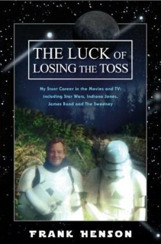 Cover of The Luck Of Losing The Toss